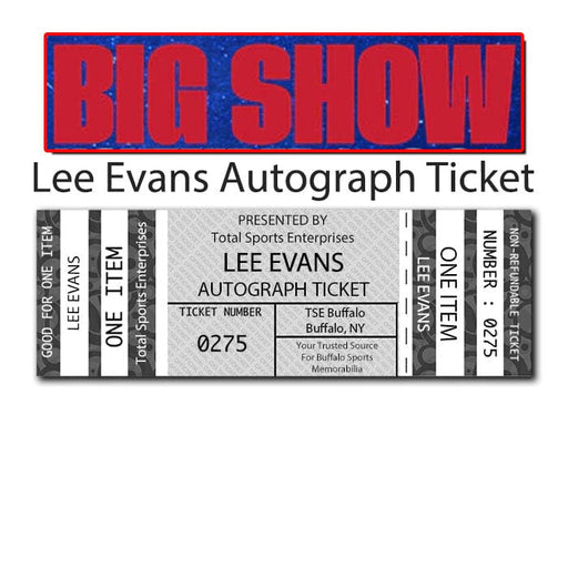 AUTOGRAPH TICKET: Get Any Item of Yours Signed in Person by Lee Evans PRE-SALE TSE Buffalo 