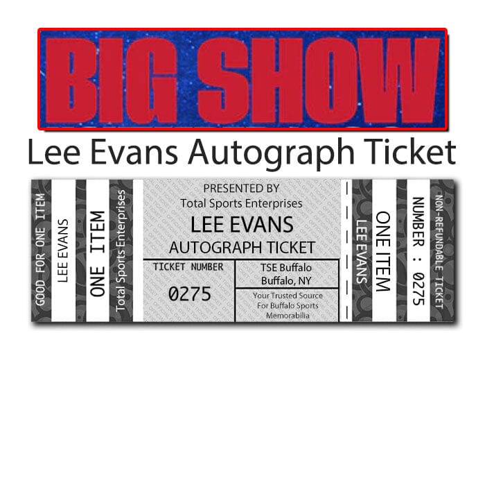 AUTOGRAPH TICKET: Get Any Item of Yours Signed in Person by Lee Evans PRE-SALE TSE Buffalo 