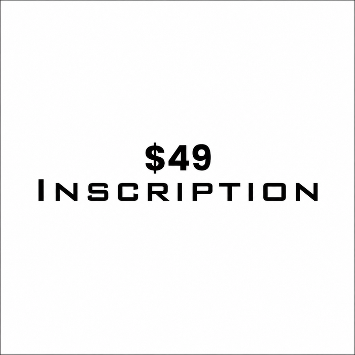 $49 Inscription