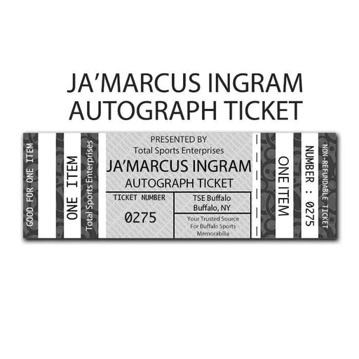 AUTOGRAPH TICKET: Get Any Item of Yours Signed in Person by Ja'Marcus Ingram PRE-SALE TSE Buffalo 