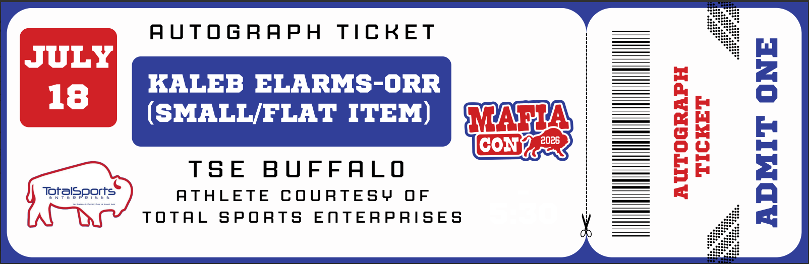 AUTOGRAPH TICKET: Get Your Flat (up to 16x20) or Mini Helmet Signed in Person by Kaleb Elarms-Orr